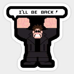 I'll Be Back! Sticker